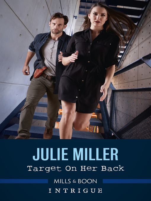 Title details for Target on Her Back by Julie Miller - Available